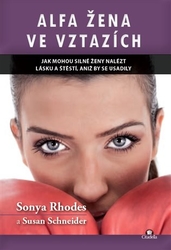 Rhodes, Sonya - Alfa žena ve vztazích