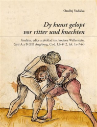 Vodička, Ondřej - Dy kunst gelopt vor ritter und knechten