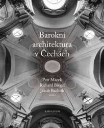 Bachtík, Jakub - Barokní architektura v Čechách