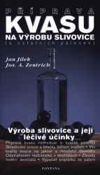 Jílek, Jan - Příprava kvasu na výrobu slivovice