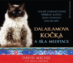 Michie, David - Dalajlamova kočka a síla meditace