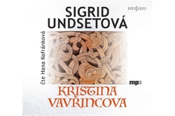 Undsetová Sigrid - CD - Kristina Vavřincová