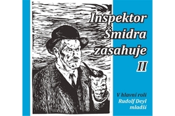 Deyl Rudolf - CD - Inspektor Šmidra zasahuje II.