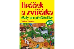 Vargová Tatiana - Hrášek a zvířátka – úkoly pro předškoláky