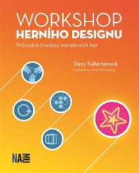 Fullertonová, Tracy - Workshop herního designu