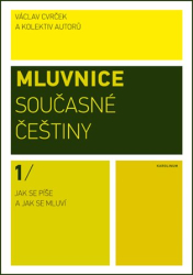 Cvrček, Václav - Mluvnice současné češtiny I