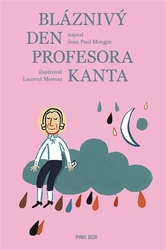 Mongin, Jean Paul - Bláznivý den profesora Kanta