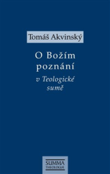 Akvinský, Tomáš - O Božím poznání v Teologické sumě