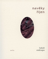 Zádrapa, Lukáš - Navěky říjen