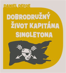 Defoe, Daniel - Dobrodružný život kapitána Singletona