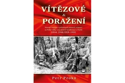 Prokš Petr - Vítězové a poražení