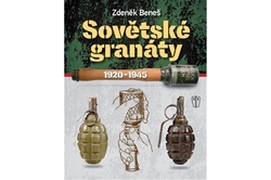 Beneš Zdeněk - Sovětské granáty