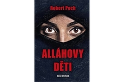 Poch Robert - Alláhovy děti