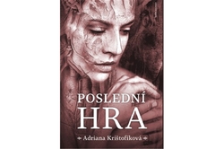 Krištofíková  Adriana - Poslední hra