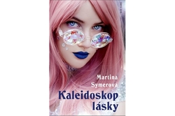 Symerová Martina - Kaleidoskop lásky