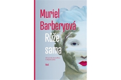 Barberyová Muriel - Růže sama