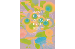 Bridle James - Způsoby bytí