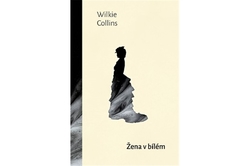 Collins Wilkle - Žena v bílém