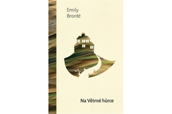 Brontë Emily - Na větrné hůrce