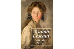 Nezval Vítězslav - Manon Lescaut