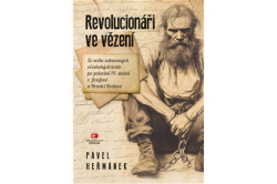 Heřmánek Pavel - Revolucionáři ve vězení