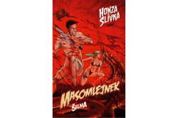 Slívka Honza - Masomlejnek: Šelma