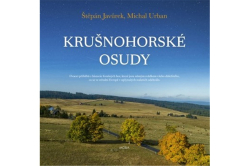 Javůrek Štěpán, Urban Michal - Krušnohorské osudy