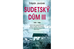 Javůrek Štěpán - Sudetský dům III