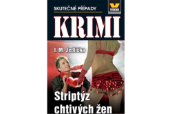 Jedlička M.I. - Krimi 3/2024 - Striptýz chtivých žen