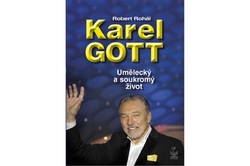 Rohál Robert - Karel Gott - Umělecký a soukromý život