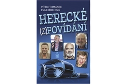 Formánek Vítek, Csölleová Eva - Herecké (z)povídání