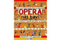 Marková Jiřina, Novotná Anna - Opera nás baví