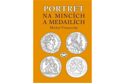 Vitanovský Michal - Portrét na mincích a medailích