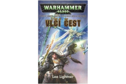 Lightner Lee - Warhammer 40.000 - Vlčí čest