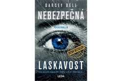 Bell Darcey - Nebezpečná laskavost