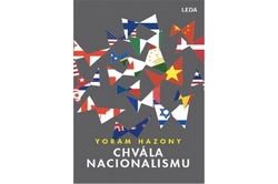 Hazony Yoram - Chvála nacionalismu