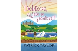 Taylor Patrick - Doktore, vy jste se zamiloval!