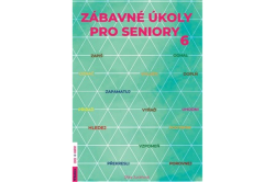 Kneblová Radka - Zábavné úkoly pro seniory 6