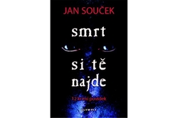 Souček Jan - Smrt si tě najde