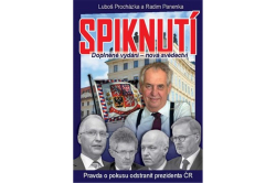 Panenka Radim, Procházka L. - Spiknutí - Pravda o pokusu odstranit prezidenta ČR