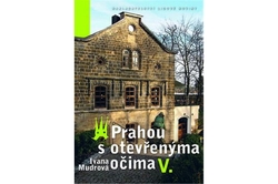 Mudrová Ivana - Prahou s otevřenýma očima V.