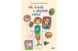 Maxeiner Alexandra - Já, Linda a zbytek světa