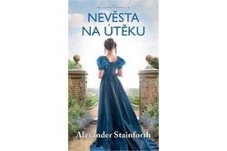 Stainforth Alexander - Nevěsta na útěku