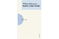 William Shakespeare - Marná lásky snaha