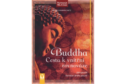 Mannschatz Marie - Buddha – Cesta k vnitřní rovnováze