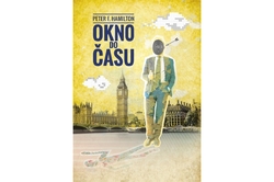 Hamilton F. Peter - Okno do času