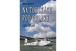 Kuchař Oldřich - Na toulkách pod oblaky