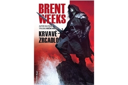 Weeks Brent - Krvavé zrcadlo