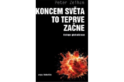 Zeihan Peter - Koncem světa to teprve začne