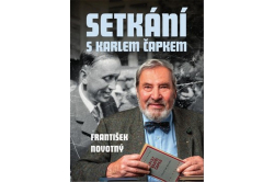 Novotný František - Setkání s Karlem Čapkem